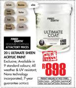 Fired Earth Ultimate Sheen Acrylic Paint-20Ltr