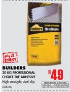 Builders Professional Choice Tile Adhesive