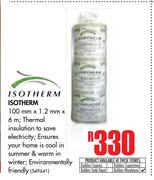 Isotherm 100mm x 1.2mm x 6m