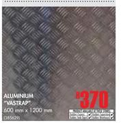 Aluminium Vastrap (600mm x 1200mm)