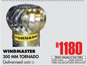 Windmaster 300 MM Tornado Galvanised
