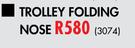 Trolley Folding Nose
