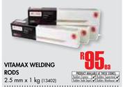 Vitamax Welding Rods-2.5mm x 1Kg Each