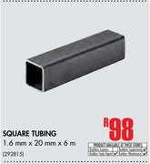 Square Tubing-1.6mm x 20mm x 6m