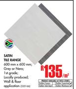 Satin Tile Range-Per Sqm