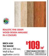 Birch Ash Tile Range-Per Sqm