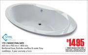 Sphinx 170Ltr Tango Oval Bath-450mm x 950mm x 1800mm