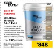 Fired Earth Break Through 5 In 1 Paint-5Ltr