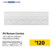 Edge PU Roman Cornice