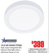 Bright Star 18W LED Ceiling Fitting