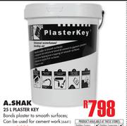 A. Shak Plaster Key-25Ltr