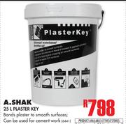 A. Shak Plaster Key-25Ltr