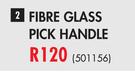 Builders Fibre Glass Pick Handle