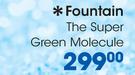 Fountain The Super Gree Molecule