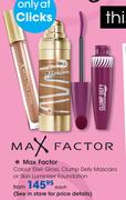 Max Factor Colour Elixir Gloss,Clump Defy Mascara Or Skin Luminizer Foundation-Each