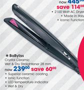 Babyliss Crystal Ceramic Wet & Dry Straightener-28mm