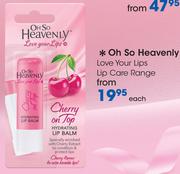 Oh So Heavenly Love Your Lips Lip Care Range-Each