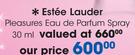 Estee Lauder Pleasures Eau De Parfum Spray-30ml