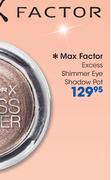 Max Factor Excess Shimmer Eye Shadow Pot