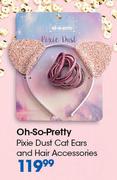 Oh So Pretty Pixie Dust Cat Ears And Hair Accessories