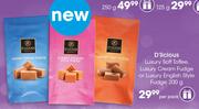 D'Licious Luxury Soft Toffee, Luxury Cream Fudge Or Luxury English Style Fudge-200g Per Pack