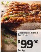 Uncooked Smoked Pork Loin-Per Kg