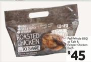 PnP Whole BBQ Or Salt And Pepper Chicken-Each