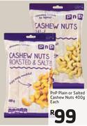 PnP Plain Or Salted Cashew Nuts-400g Each