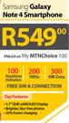 Samsung Galaxy Note 4 Smartphone-On My MTNChoice 100