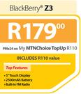 BlackBerry Z3-On My MTNChoice TopUp R110