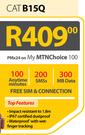 Cat B15Q-On My MTNChoice 100