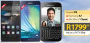 Huawei P8 Or Samsung A7 Or Blackberry Classic-On MTN Sky