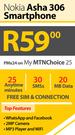 Nokia Asha 306 Smartphone-On My MTN Choice 25
