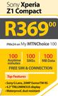 Sony Xperia Z1 Compact-On My MTN Choice 100