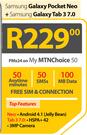 Samsung Galaxy Pocket Neo+Samsung Galaxy Tab 3 7.0-On My MTN Choice 50
