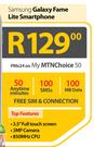 Samsung Galaxy Fame Lite Smartphone-On My MTN Choice 50