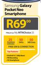 Samsung Galaxy Pocket Neo Smartphone-On My MTN Choice 25