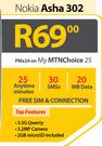 Nokia Asha 302-On My MTN Choice 25