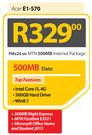 Acer Notebook E1-570+MTN Fastlink E3531+MS Office Home & Student 2013-On MTN 500MB