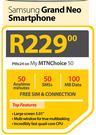 Samsung Grand Neo Smartphone-On My MTN Choice 50