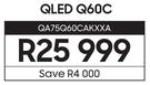 Samsung 75" QLED TV Q60C QA75Q60CAKXXA