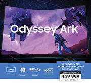 Samsung 55" Odyssey Ark 4K UHD Mini LED Curved Gaming Screen LS55BG970NAXXA