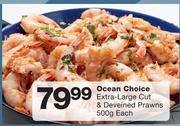 Ocean Choice Extra-Large Cut & Deveined Prawns-500g Each