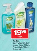 Radox Body Wash-250ml/Liquid Soap-300ml/Foam Bath-300ml Assorted-Each