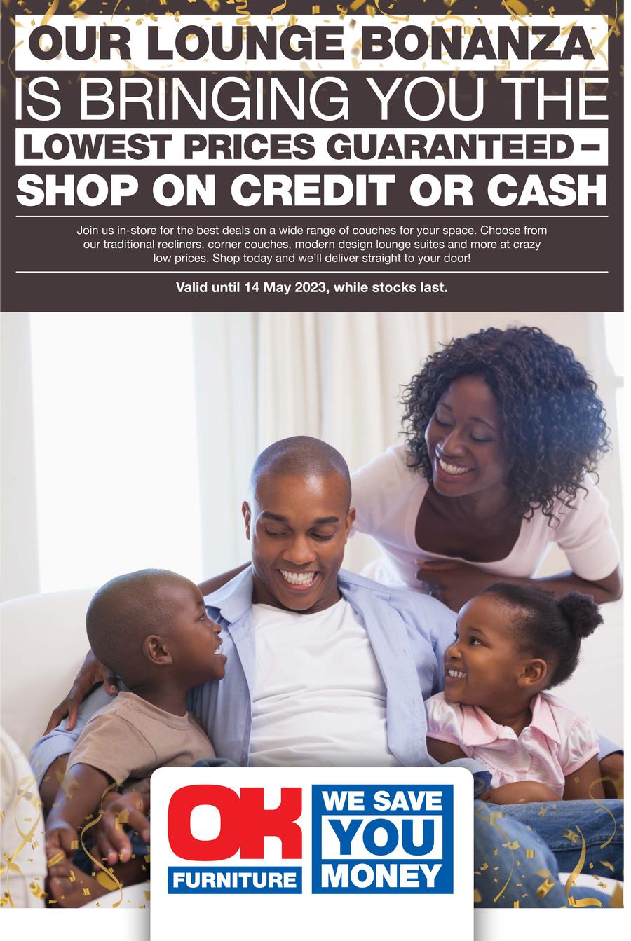 OK Furniture Zambia Our Lounge Bonanza (17 April 14 May 2023) — m