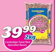 Cambridge Food Red Speckled Beans-2kg