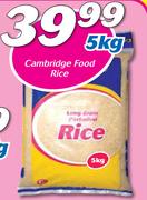 Cambridge Food Rice-5kg
