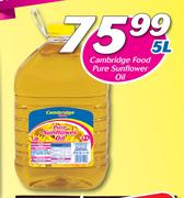 Cambridge Food Pure Sunflower Oil-5Ltr