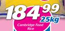 0Cambridge Food Rice-25Kg