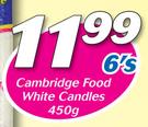 Cambridge Food White Candles 6’s-450g